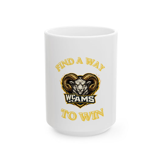 Find A Way To Win Rams Ceramic Mug – School Spirit Coffee Cup (11oz/15oz)