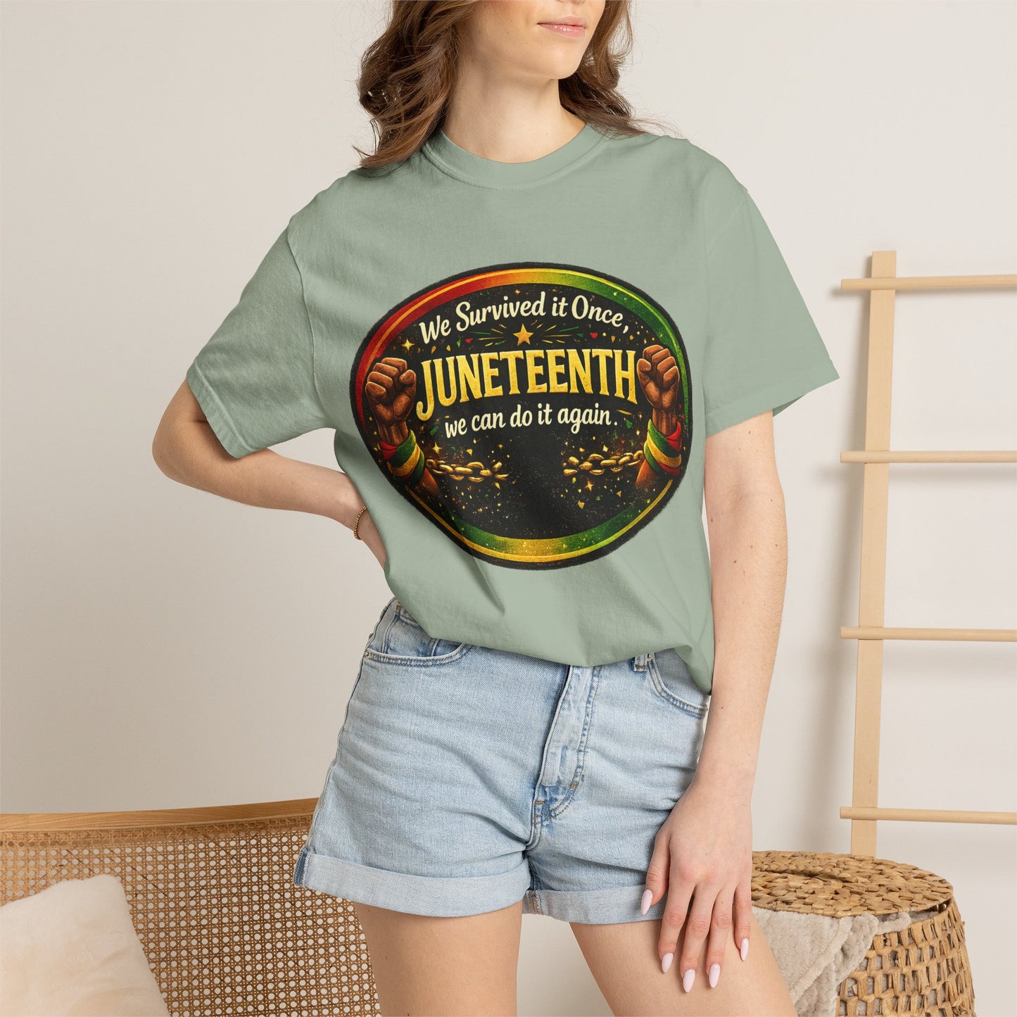 Juneteenth Celebration T-Shirt — "We Survived It Once, We Can Do It Again"