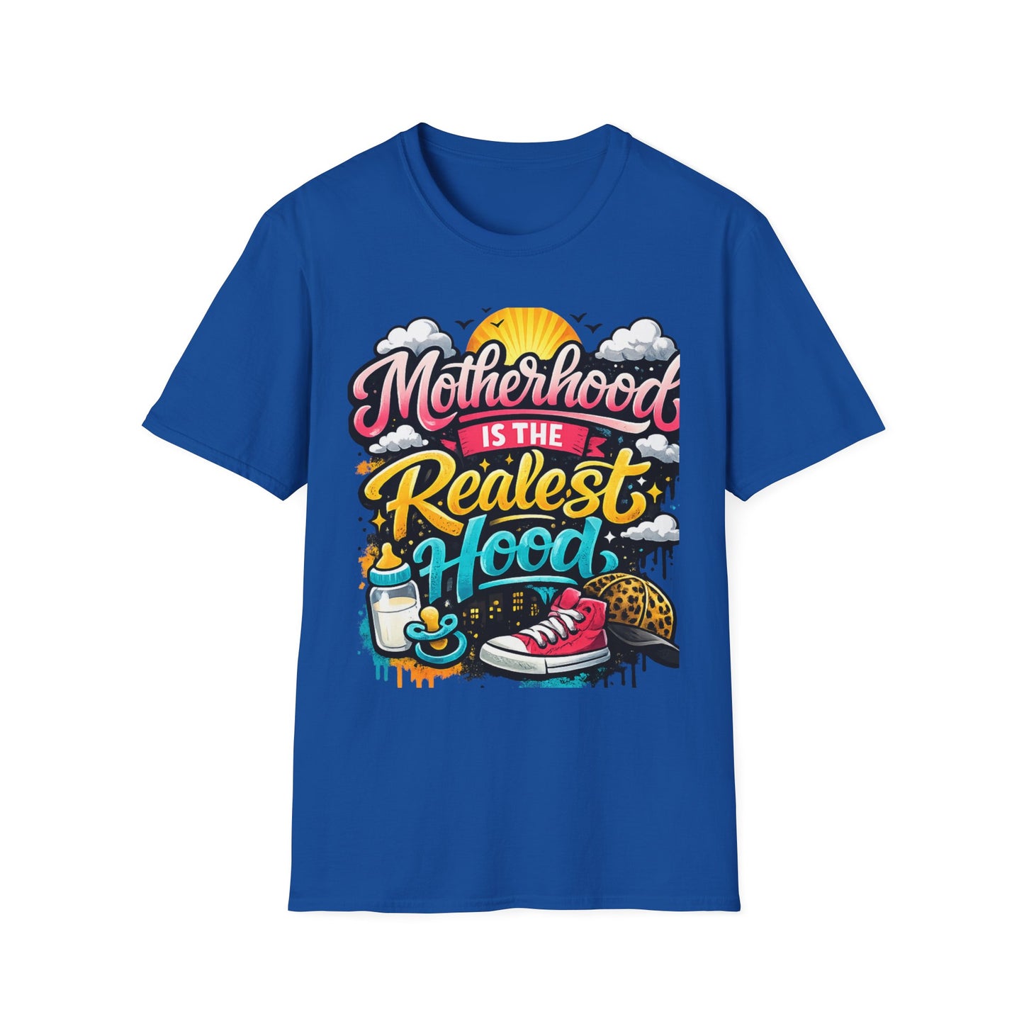 Motherhood Is The Realest Hood T-Shirt — Funny Mom Life Graphic Tee