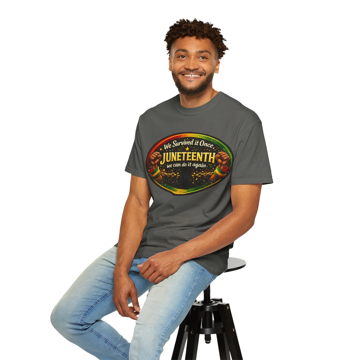 Juneteenth Celebration T-Shirt — "We Survived It Once, We Can Do It Again"