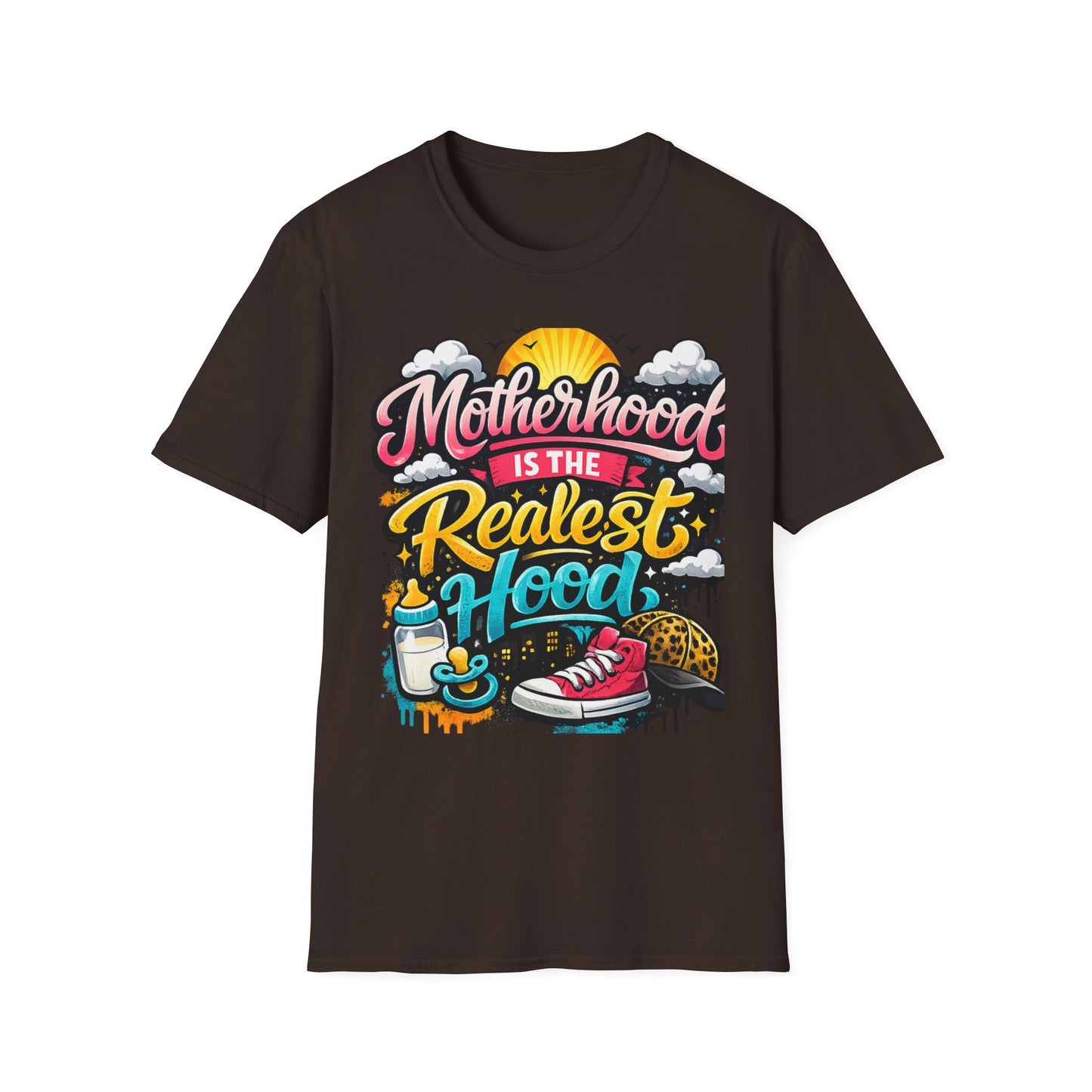 Motherhood Is The Realest Hood T-Shirt — Funny Mom Life Graphic Tee